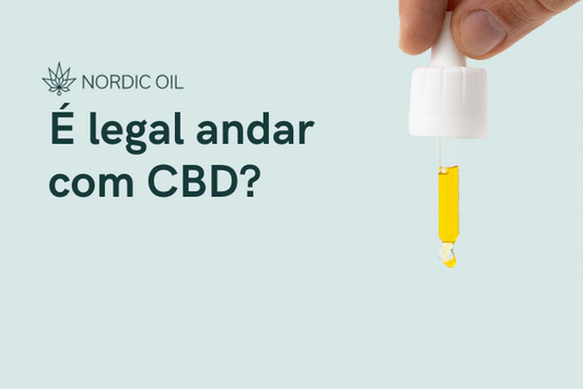 E legal andar com CBD