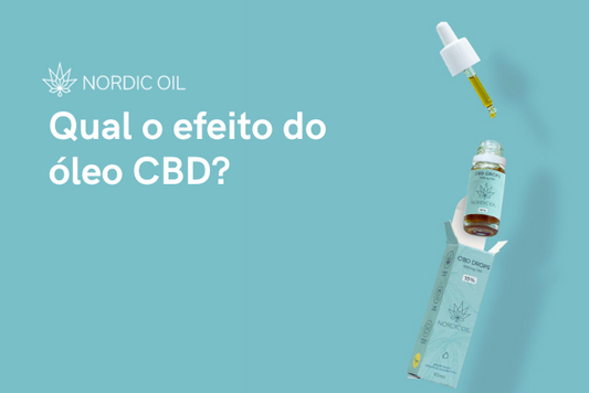 Qual o efeito do óleo CBD?