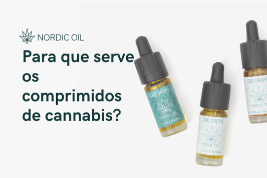 Para que serve os comprimidos de cannabis?