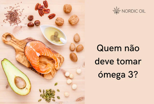 Quem não deve tomar ómega 3?