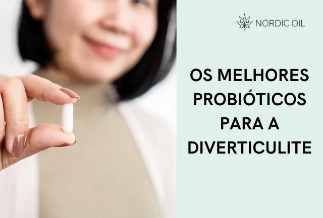 Os melhores probióticos para a diverticulite: um guia