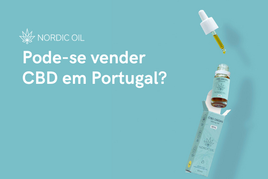 Pode-se vender CBD em Portugal?