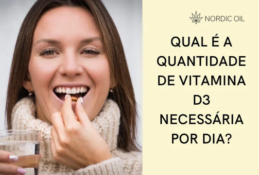 Qual é a quantidade de vitamina D3 necessária por dia? - Um guia de saúde