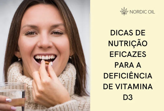 Dicas de nutrição eficazes para a deficiência de vitamina D3: o que deve comer