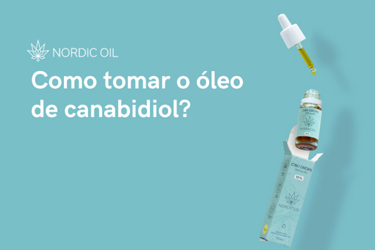 Como tomar o óleo de canabidiol?