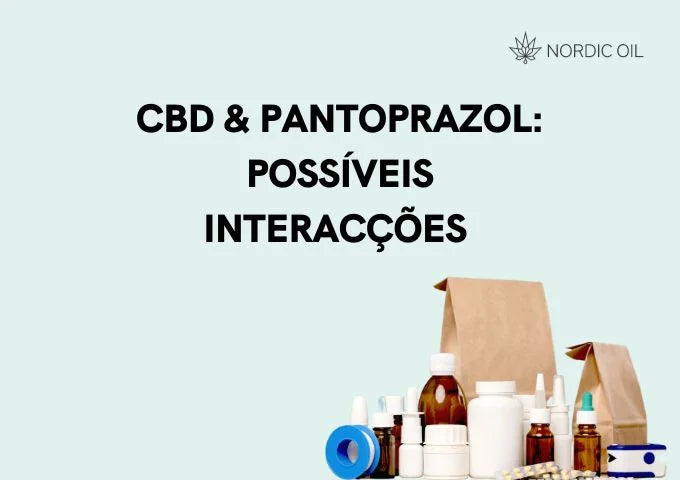 CBD e Pantoprazol possíveis interacções 